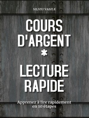 cover image of COURS D'ARGENT * LECTURE RAPIDE